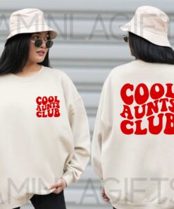 Cool Aunts Club Sweatshirt 4