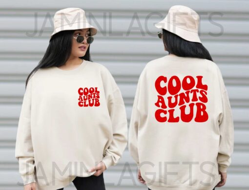 Cool Aunts Club Sweatshirt 4