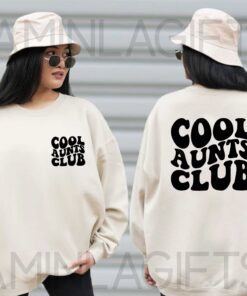 Cool Aunts Club Sweatshirt 4