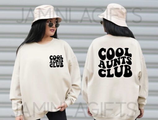 Cool Aunts Club Sweatshirt 4