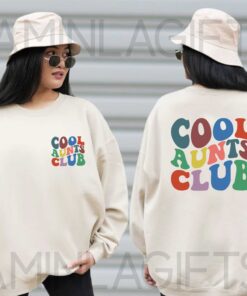 Cool Aunts Club Sweatshirt 2