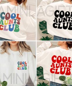 Cool Aunts Club Sweatshirt 2