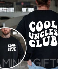 Cool Uncles Club Sweatshirt 1