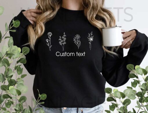 Custom Birth Month Flower Sweatshirt