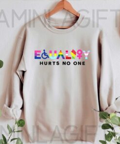 Equality Hurts No One Shirt 1