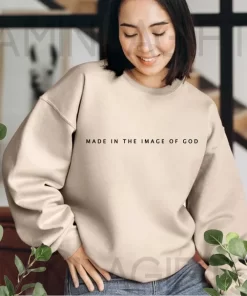 Made In The Image Of God Sweatshirt 4