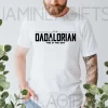 The Dadalorian Shirt 1