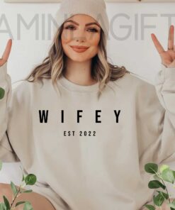 Wifey EST 2022 Sweatshirt 4