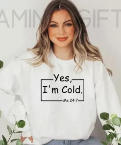 Yes I'm Cold 5