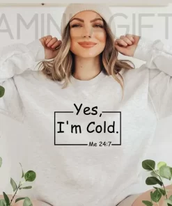 Yes I'm Cold 7