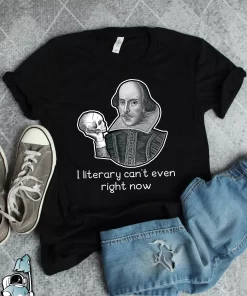 Funny William Shakespeare Shirt