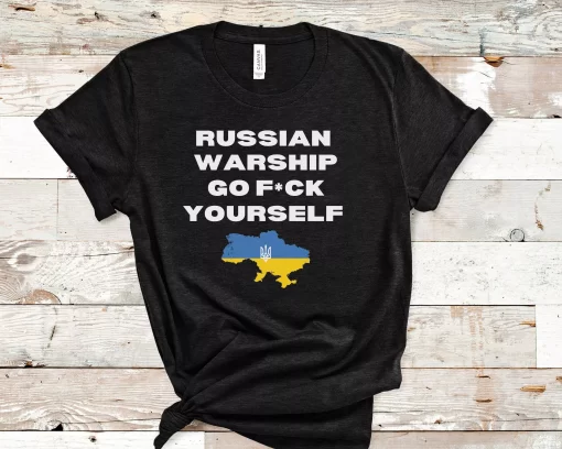 Russian Warship Go F Yourself Shirt