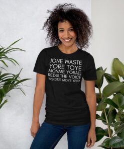 Jone waste yore toye shirt, jone waste yore toy mommy yorall rediii, trend shirt - 4