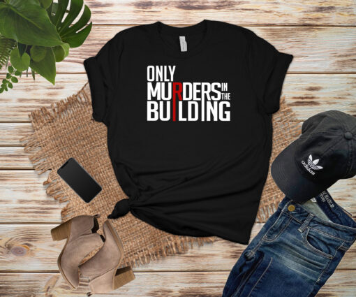 Only Murders in the building T-Shirt - 1