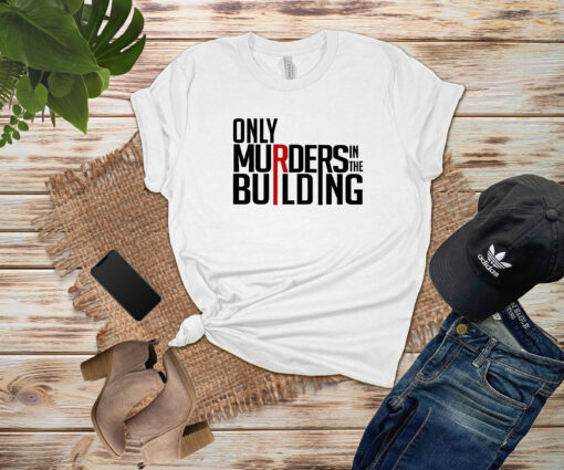 Only Murders in the building T-Shirt - 2