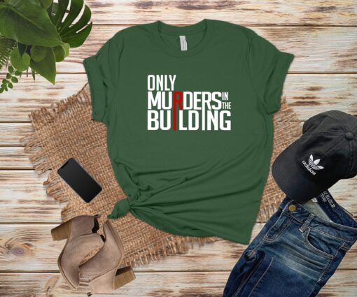 Only Murders in the building T-Shirt - 5