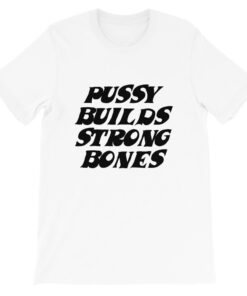 Pussy builds strong bones Playboi carti Unisex T-Shirt - 3