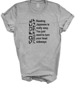 Reading Japanese is Easy T-shirt Funny Rude Slogan Tshirt Tee Adult SM - XXXL - 2