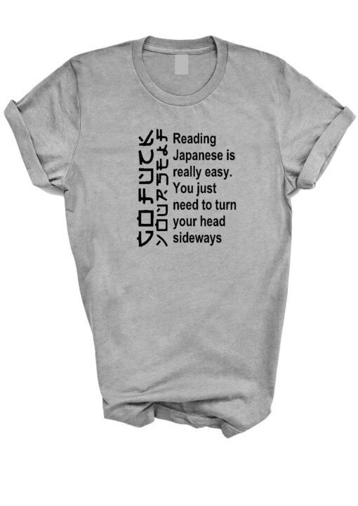 Reading Japanese is Easy T-shirt Funny Rude Slogan Tshirt Tee Adult SM - XXXL - 2