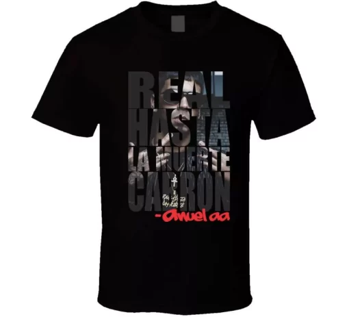 Real Hasta La Tshirt