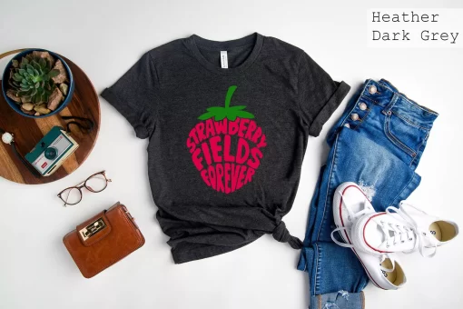 Strawberry Fields Forever Tshirt