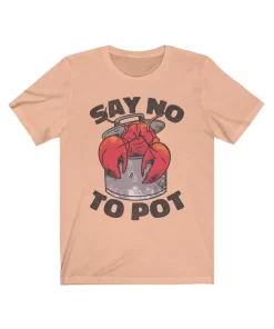 Say No To Pot Tee